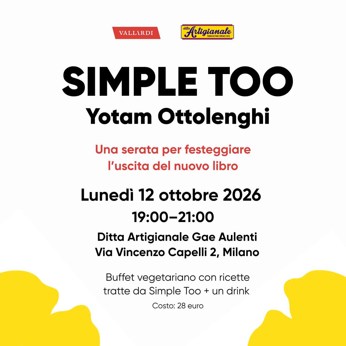 Simple Too — Yotam Ottolenghi | Aperitivo speciale in Ditta